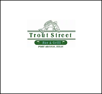 Trout Street Bar & Grill